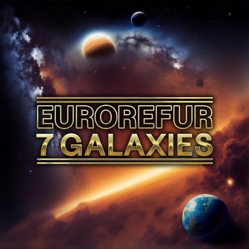 EuroRefur, Rogersdotter - 7 Galaxies (2023)