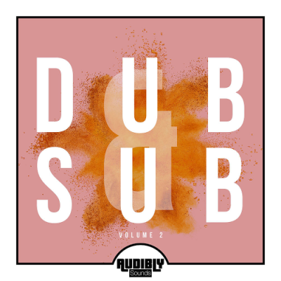 VA - Dub & Sub Vol. 2 (2019)