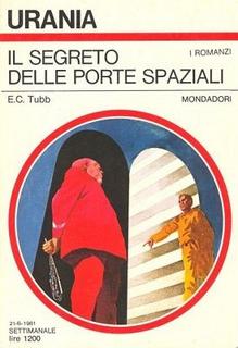 E. C. Tubb - Il segreto delle porte spaziali (1981)