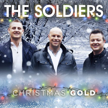 6759bc9d 9e27 4a67 847e 39353d55c566 - The Soldiers - Christmas Gold (2020)