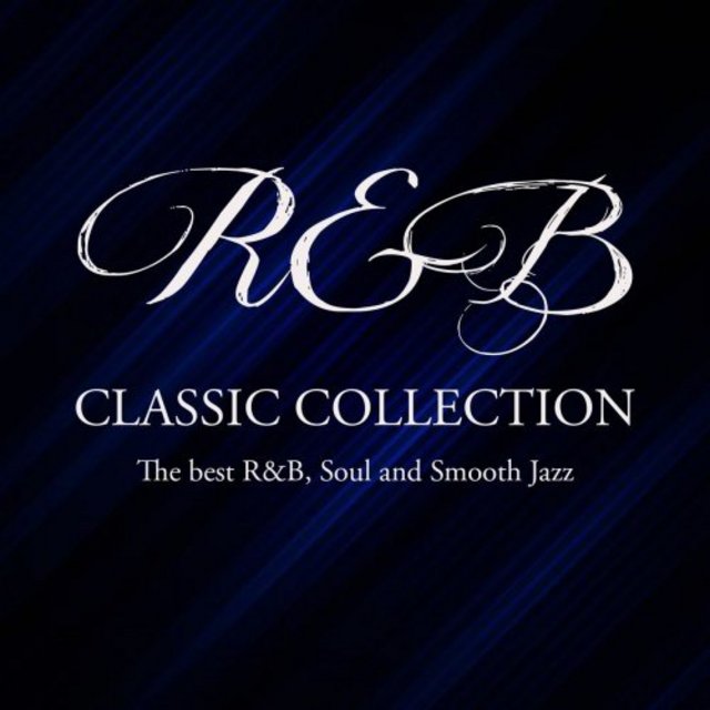 VA - R&B Classic Collection (The best R&B, Soul and Smooth Jazz) (2020); mp3,  320 kbps - jazznblues.club