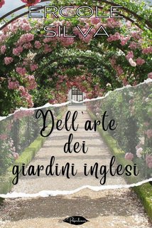 Ercole Silva - Dell'arte dei giardini inglesi (2024)
