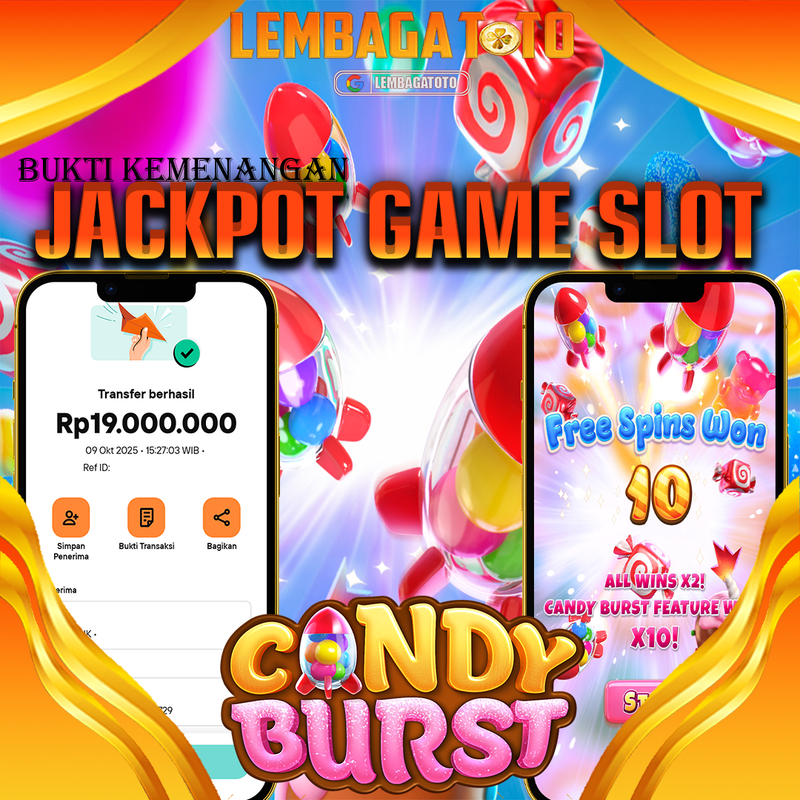 BUKTI JACKPOT 10 OCTOBER LEMBAGATOTO CANDY BURST Rp.19.000.000,- LUNAS