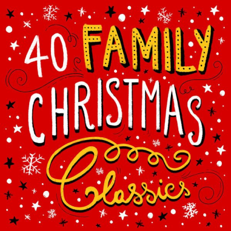Various Artists - 40 Family Christmas Classics (2020)