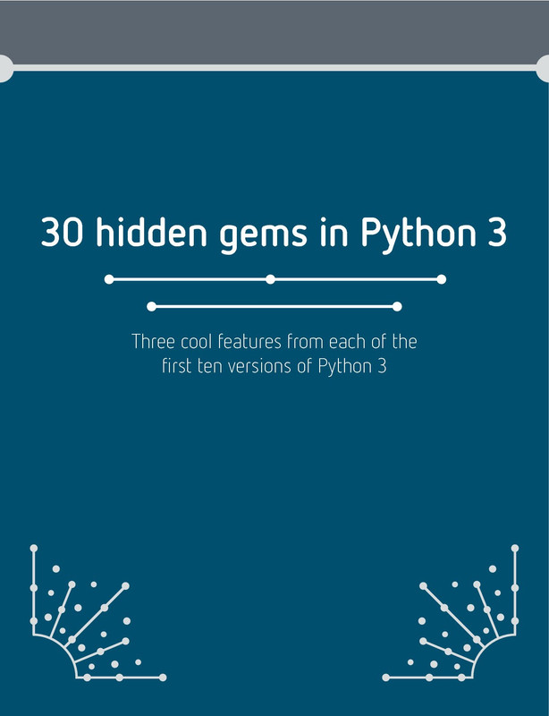 30 Hidden Gems in Python 3