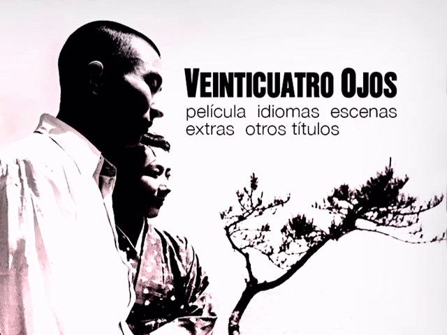 1 - Veinticuatro Ojos [DVD9 Full][Pal][Cast/Jap][Sub:Cast][Drama][1954]