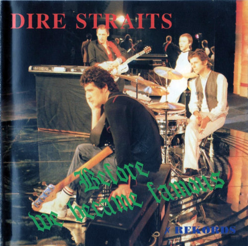 Dire Straits - Before We Became Famous (1981) .mp3 -320 Kbps