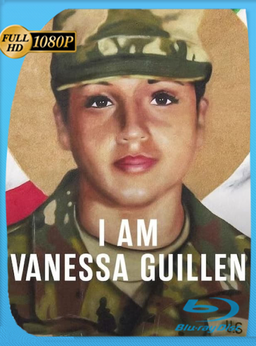 Yo soy Vanessa Guillén (2022) WEB-DL [1080p] Latino [GoogleDrive]