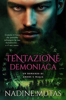 Nadine Mutas - Amore e magia vol.3 - Tentazione demoniaca (2018)