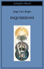 Jorge Luis Borges – Inquisizioni (2016)
