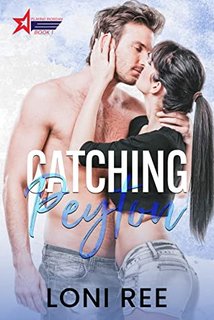 Catching Peyton by Loni Ree 54392274 SY475 1