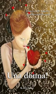 Francesca M. Cagnoni, Riccardo Pesatori - Una donna! (2019)