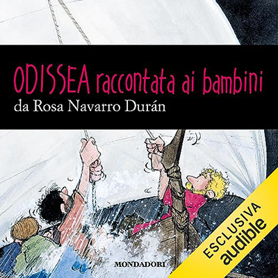 Rosa Navarro Durán - Odissea raccontata ai bambini (2023) (mp3 - 128 kbps)