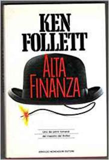 Ken Follett - Alta finanza (1988) .mp3 - 144 kbps