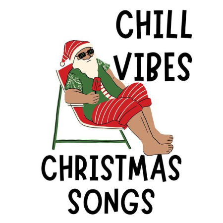 VA - Chill Vibes Christmas Songs (2022)