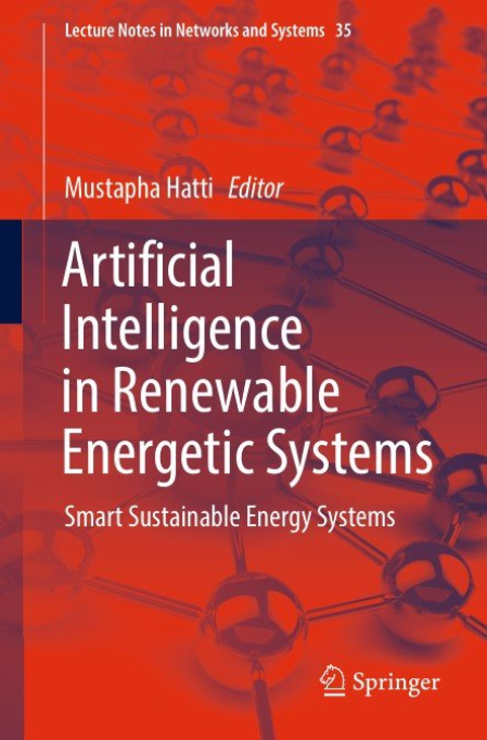 Artificial Intelligence in Renewable Energetic Systems: Smart Sustainable Energy Systems