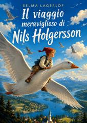 Selma Lagerlöf – Il viaggio meraviglioso di Nils Holgersson (2026)