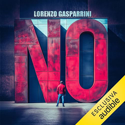 Lorenzo Gasparrini - No꞉ Del rifiuto e del suo essere un problema essenzialmente maschile (2024) (mp3 - 128 kbps)