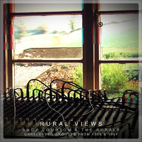 Andy-Compton-And-The-Rurals-Rural-Views-