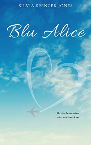 Silvia Spencer Jones – Blu Alice (2020)