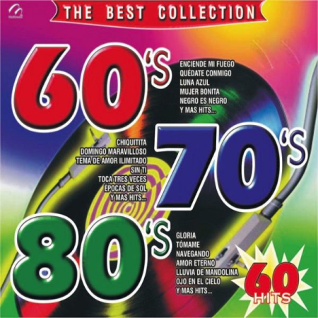 8cee2036 433c 4adf 8fb5 088c20f11a23 - VA - 60's, 70's y 80's Best Collection (2014)