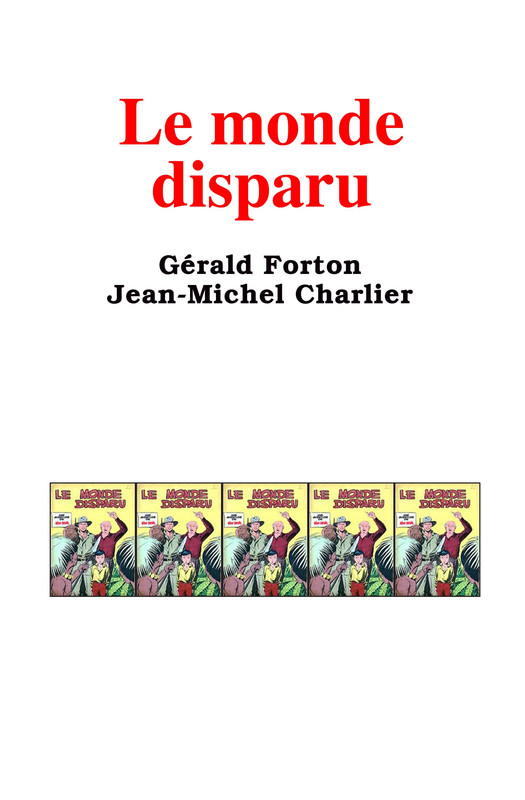 le monde disparu (1)