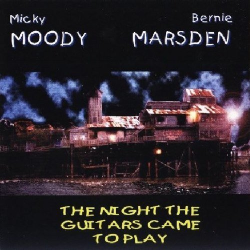 Moody Marsden - The Night The Guitars Came To Play (2000) Lossless+MP3