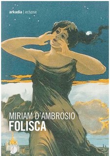 Miriam D’ambrosio – Folisca (2022)