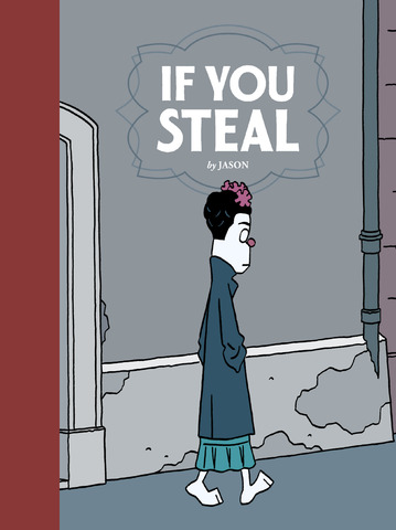 If You Steal (2015)