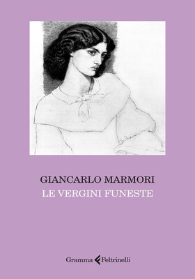 Giancarlo Marmori - Le vergini funeste (2025)