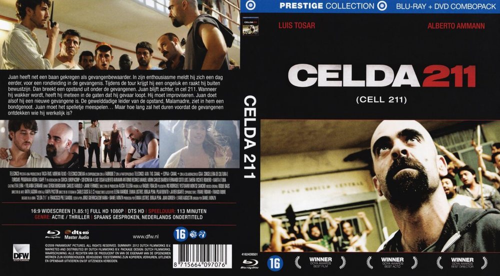 Re: Cela 211 / Celda 211 / Cell 211 (2009)