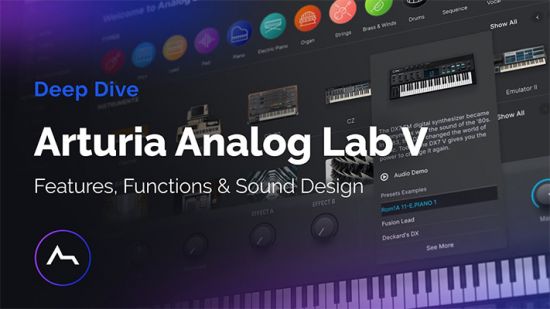 Arturia Analog Lab V: Features, Functions & Sound Design
