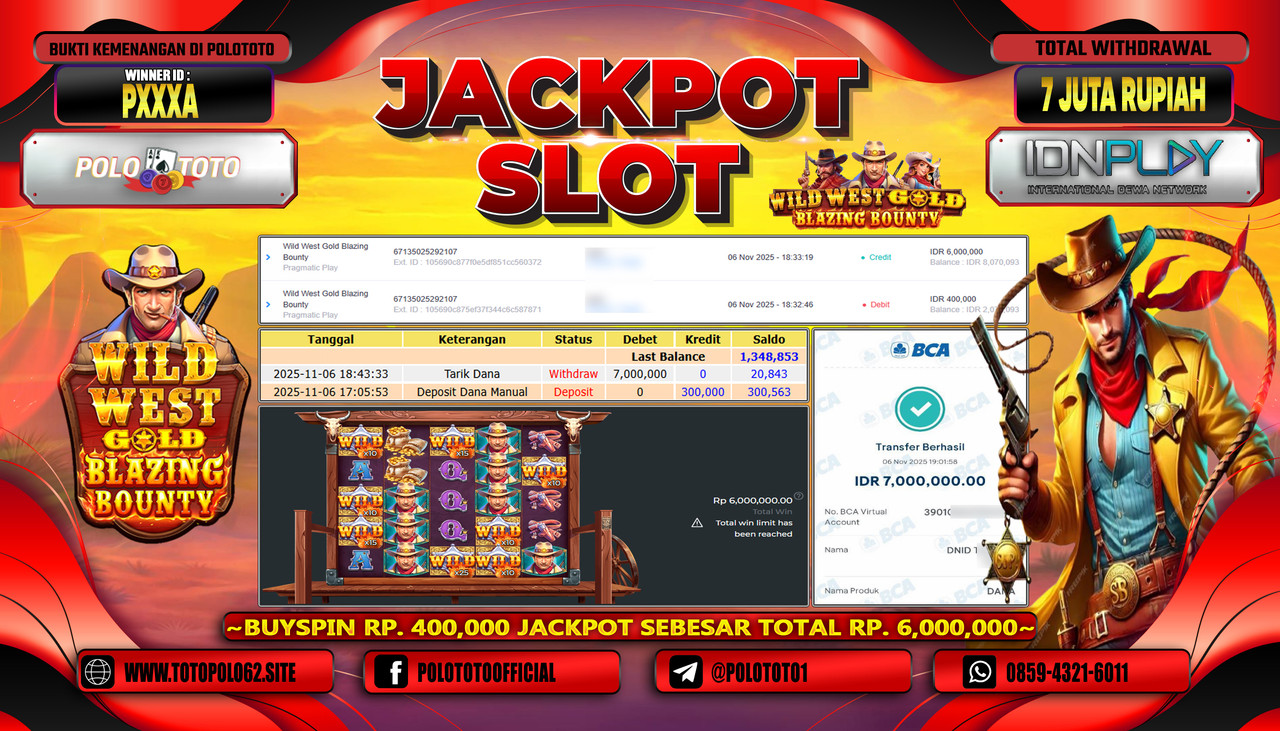 POLOTOTO JACKPOT SLOT WILD WEST GOLD BLAZING BOUNTY Rp.7.000.000,- LUNAS