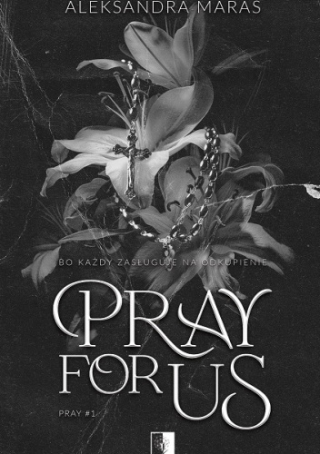 Aleksandra Maras - Pray for us (2023)