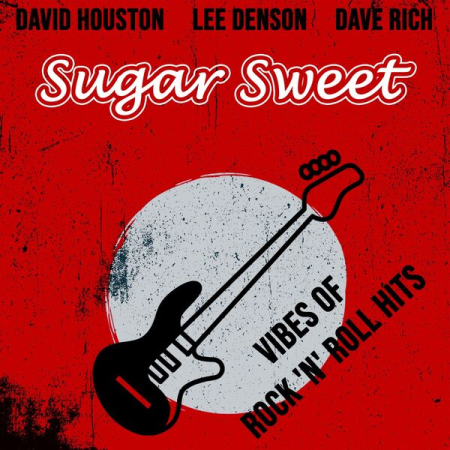 VA - Sugar Sweet (Vibes of Rock 'n' Roll Hits) (2022)