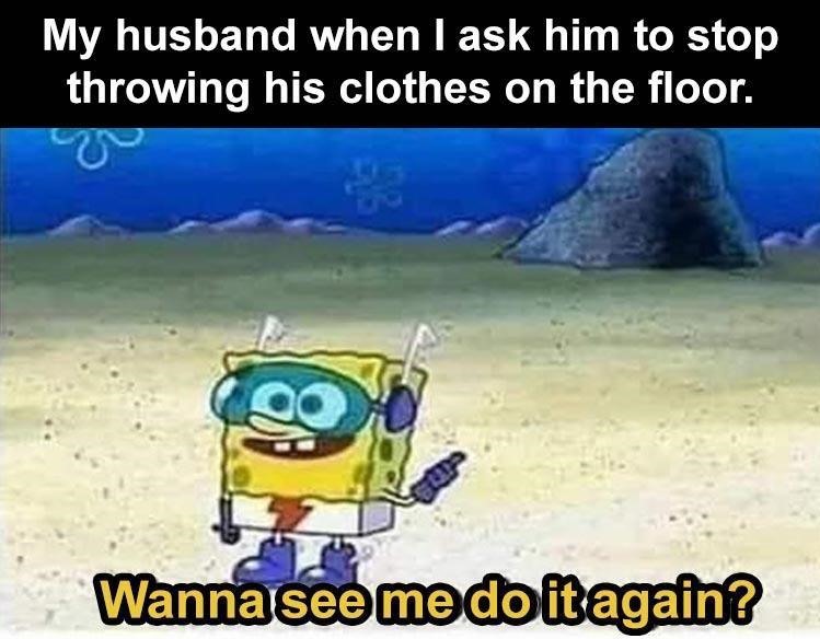 dont_throw_clothes_on_floor_husbands_sees_it_as_challenge.jpg