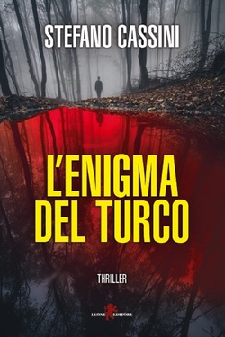 Stefano Cassini – L’enigma del turco (2018)