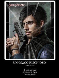 Mary Fisher - Un gioco rischioso. Trilogia (2022)