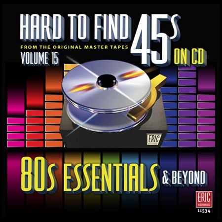 VA - Hard To Find 45s On CD Volume 15 - 80s Essentials & Beyond (2016)