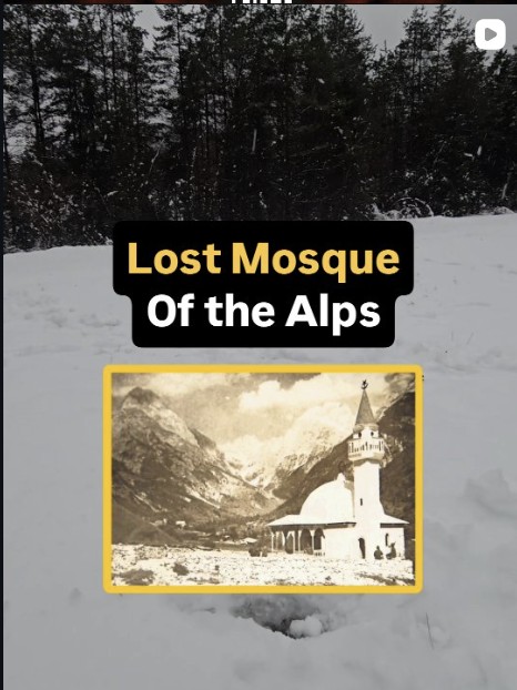 Lost Mosque of the Alps