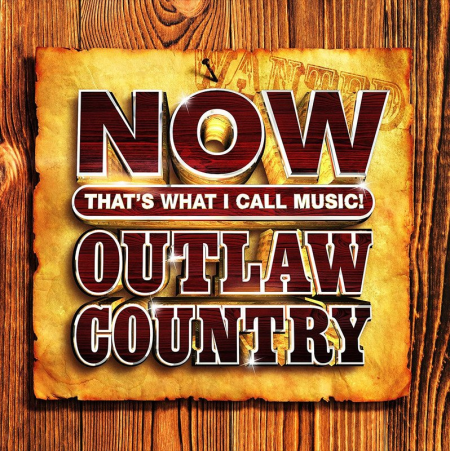 VA   NOW That's What I Call Music Outlaw Country (2021)