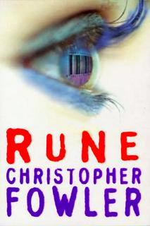 Christopher Fowler - Rune 1993)