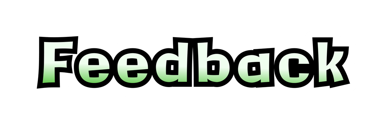 Feedback Feedback