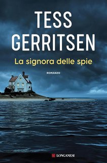 Tess Gerritsen - La signora delle spie (2023)