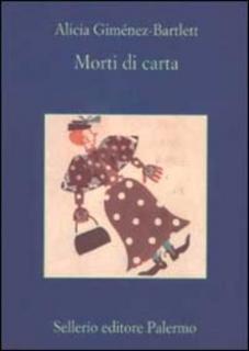 Alicia Gimenez-Bartlett - Morti di carta (2002)