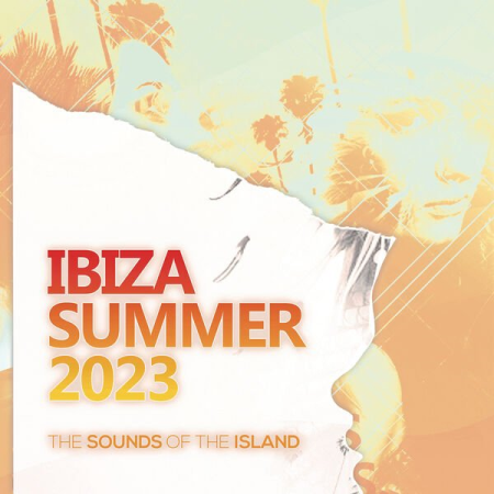 VA - Ibiza Summer 2023 The Sounds of the Island (2023)