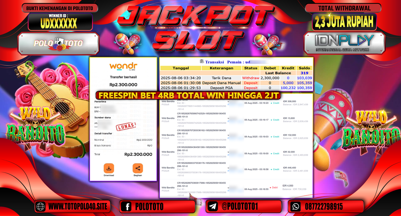 POLOTOTO JACKPOT SLOT WILD BANDITO Rp.2.300.000,-LUNAS