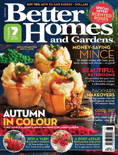 Better Homes and Gardens Australia - June / 2023