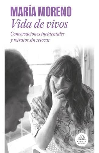VIDA DE VIVOS, MARIA MORENO
