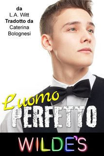 L.A. Witt -  L'uomo perfetto (2024)